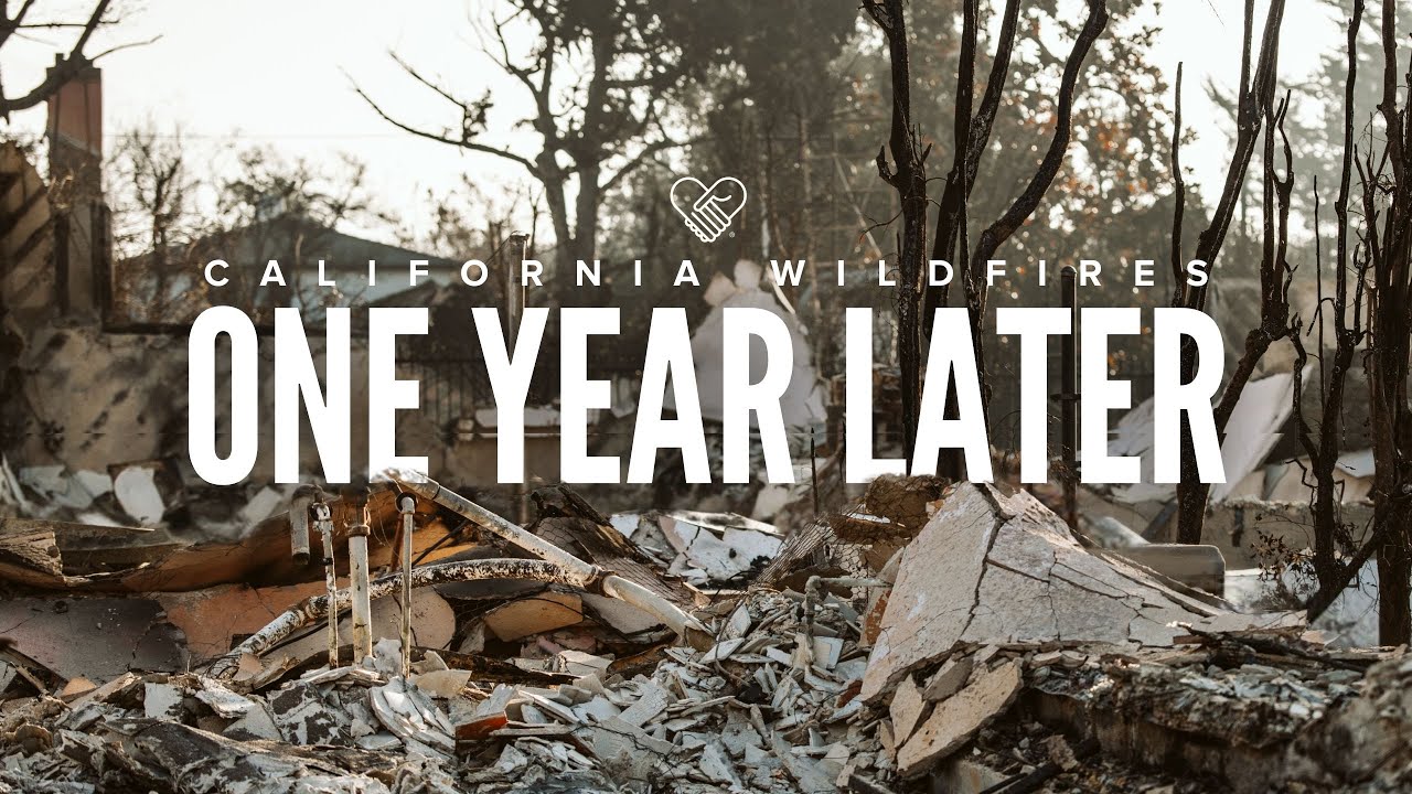 California Wildfires: One Year Later #convoyofhope