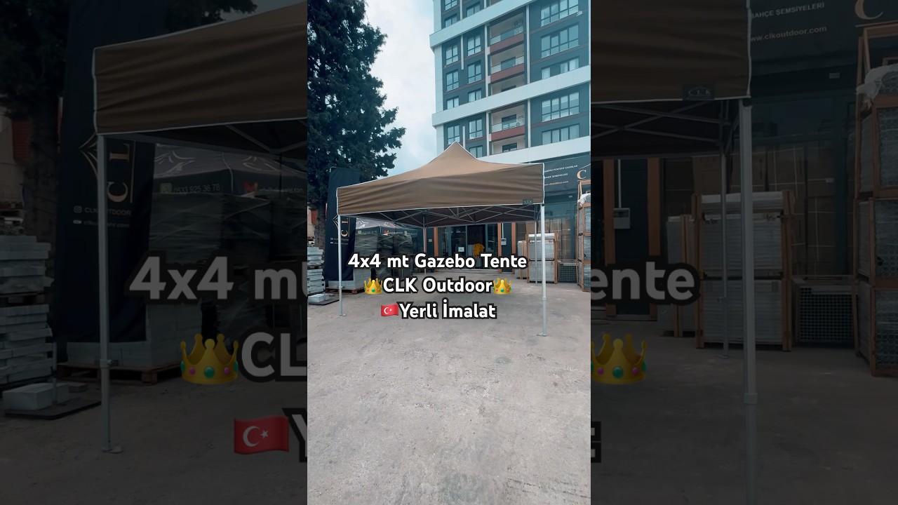 4x4 mt Gazebo Tente Portatif Tente 🇹🇷Yerli İmalat 👑CLK G&uuml;vencesi #fy #gazebocadir