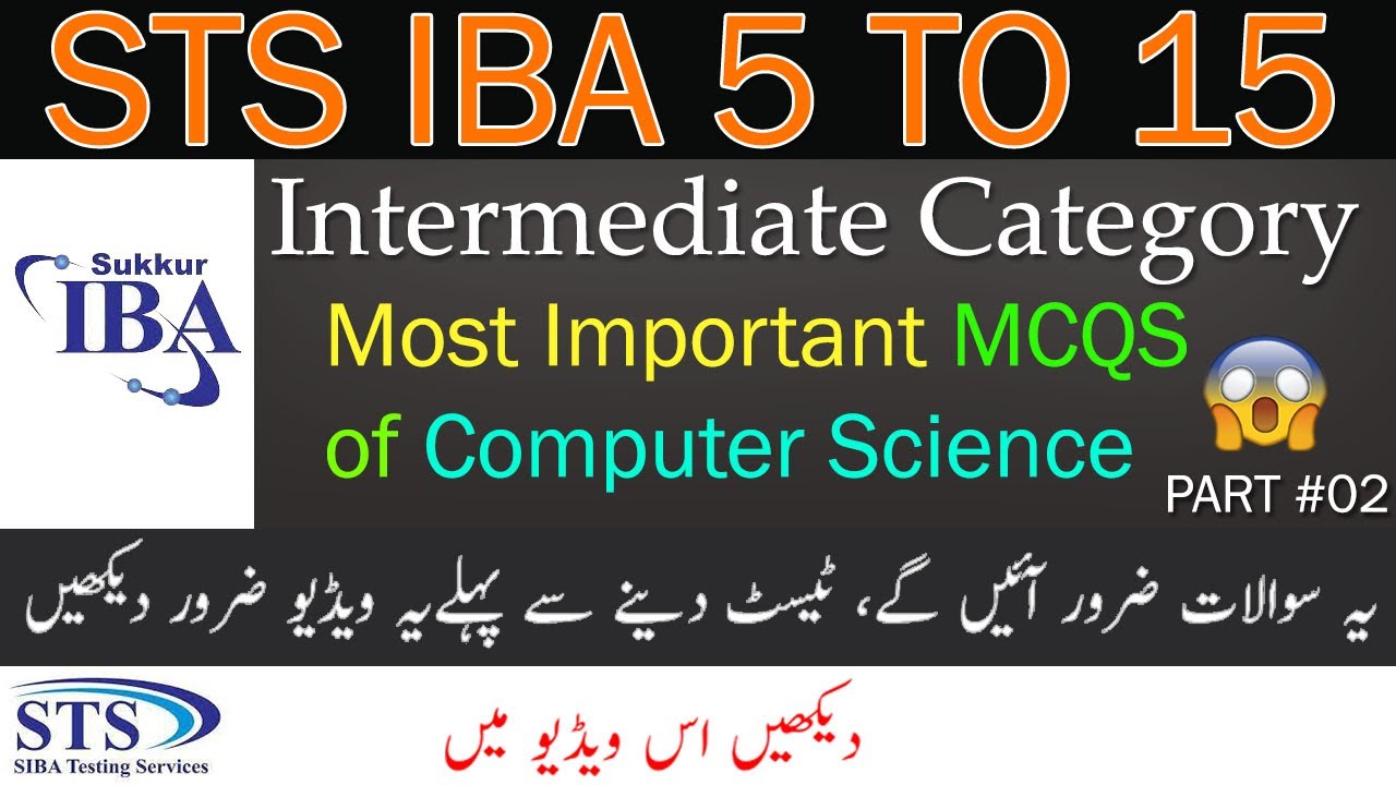 STS IBA 5 TO 15 Intermediate Category Most Important MCQS of Computer Science || Part #02