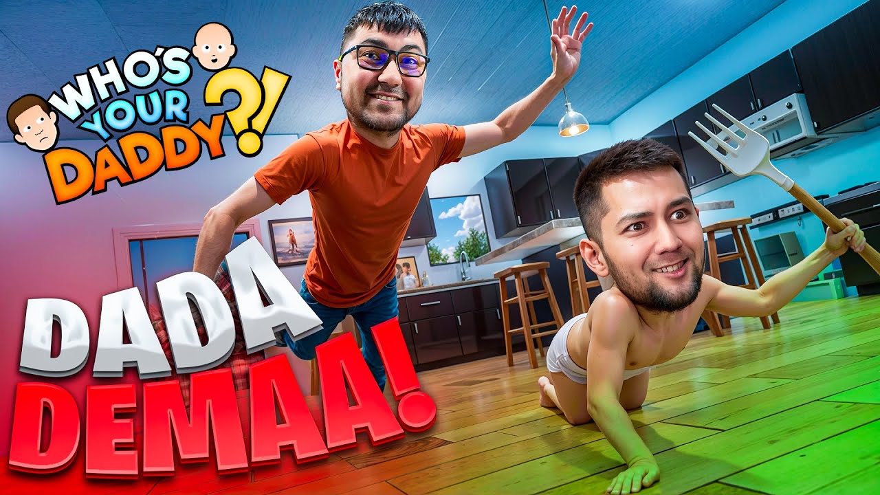 WHO'S YOUR DADDY! / DADA DEMAA! #1 / UZBEKCHA LETSPLAY