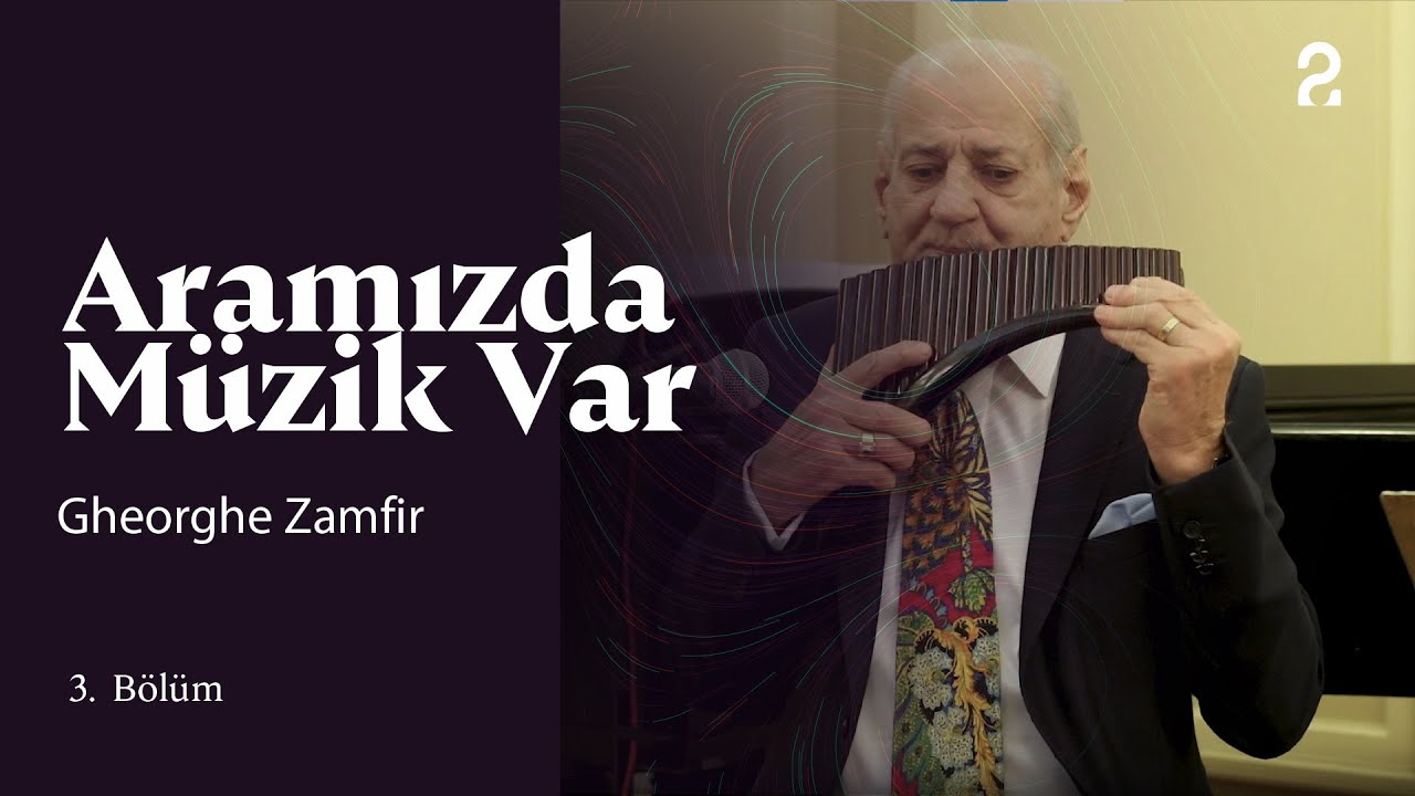 Gheorghe Zamfir & Fuat Güner | Aramızda Müzik Var | 3. Bölüm @trt2