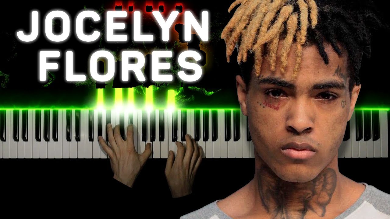 XXXTENTACION - Jocelyn Flores | На пианино