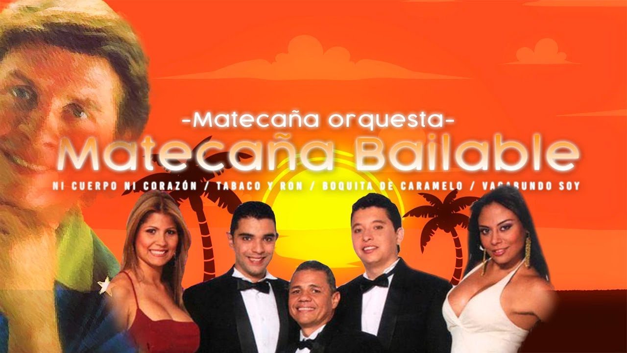 Matecaña Bailable - Matecaña Orquesta | Lyric