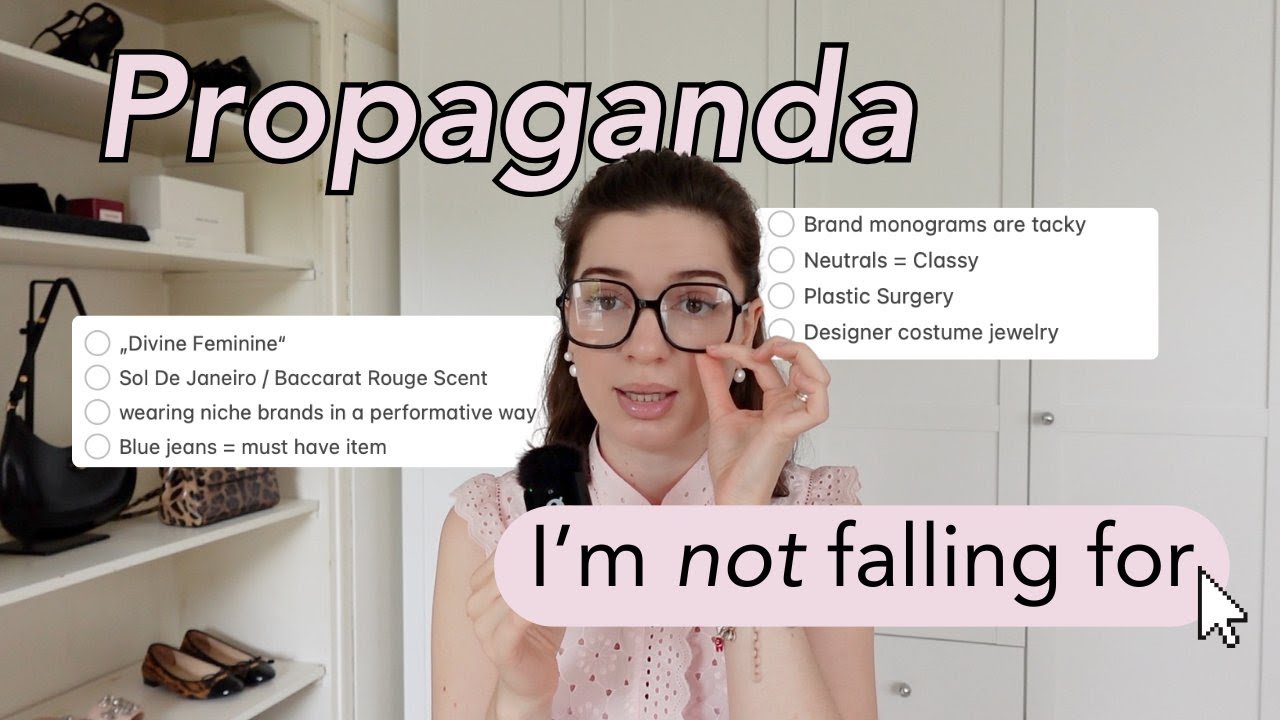 Propaganda I'm not falling for (fashion & beauty edition)