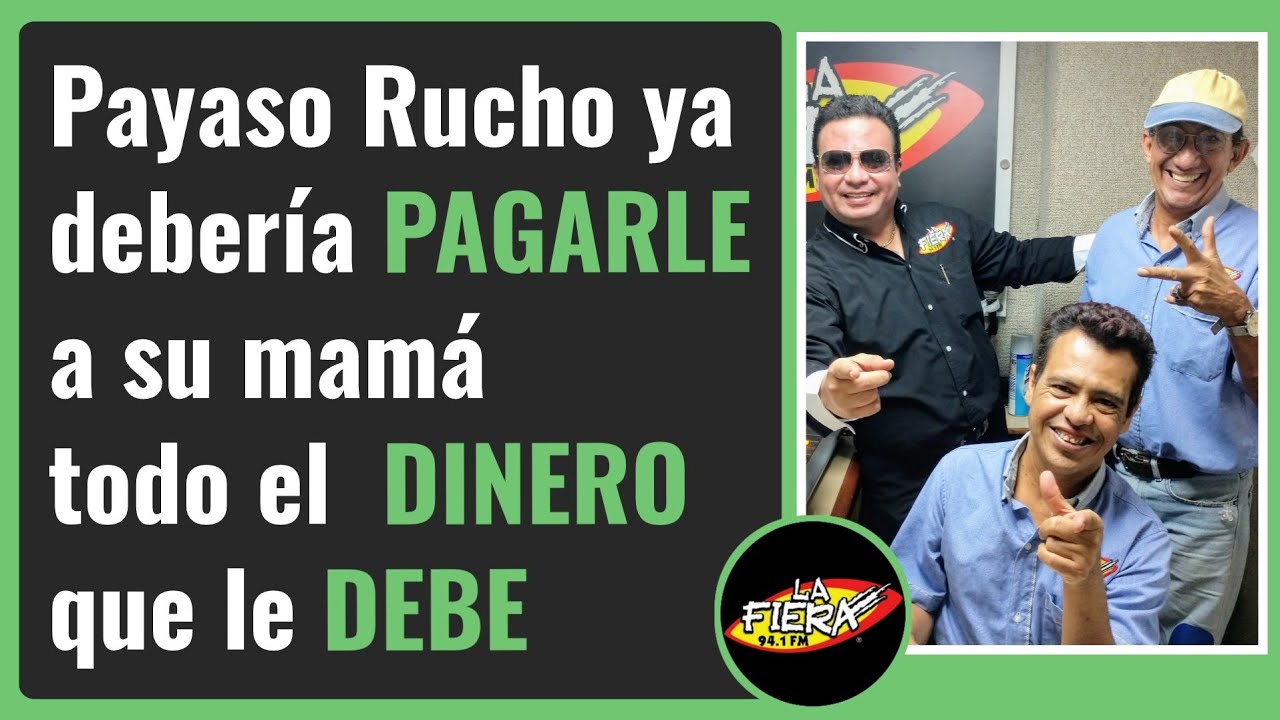 Payaso Rucho ya debe PAGARLE todo el DINERO que le debe a su mam&aacute; 🤡 El Vacil&oacute;n de La Fiera Veracruz
