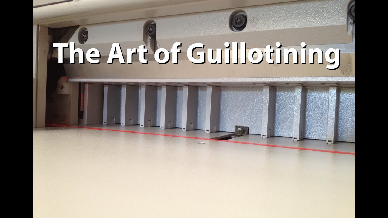 The Art Of Guillotining