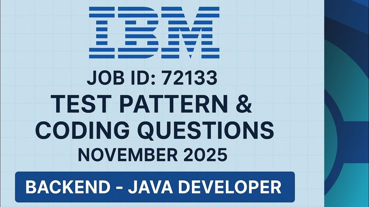 ТЕСТОВЫЕ ШАБЛОНЫ IBM И ВОПРОСЫ ПО КОДИРОВАНИЮ ДЛЯ БЭКЕНД-РАЗРАБОТЧИКОВ JAVA, ПРОВЕДЕННЫЕ В НОЯБРЕ...