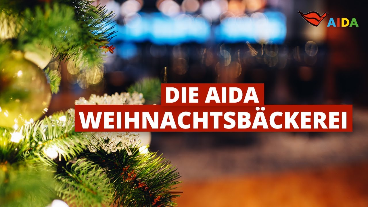 Weihnachten 2023 | Die AIDA Weihnachtsb&auml;ckerei