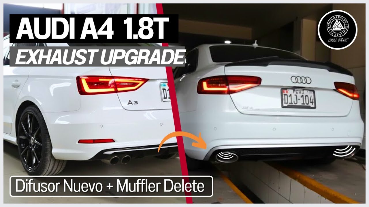 Audi A4 1.8T cambio de difusor + Muffler Delete + nuevo sistema de escape