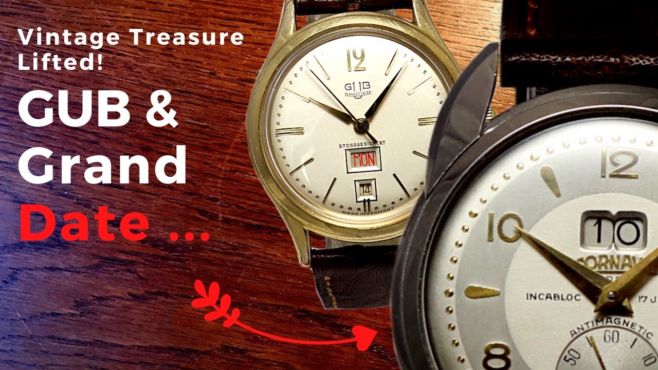 Mesmerizing Vintage Watches! GUB 661 & Cornavin Datocor Grand Date. Watch Review.