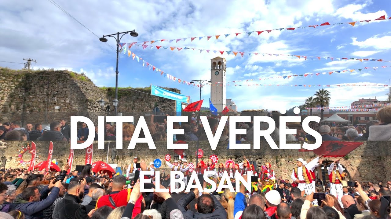 ELBASAN DITA E VERËS 💐 2025 🌺 QYTETI ELBASANIT NË DITËN E VERËS 🌷🌸 14 MARS 2025 🌹