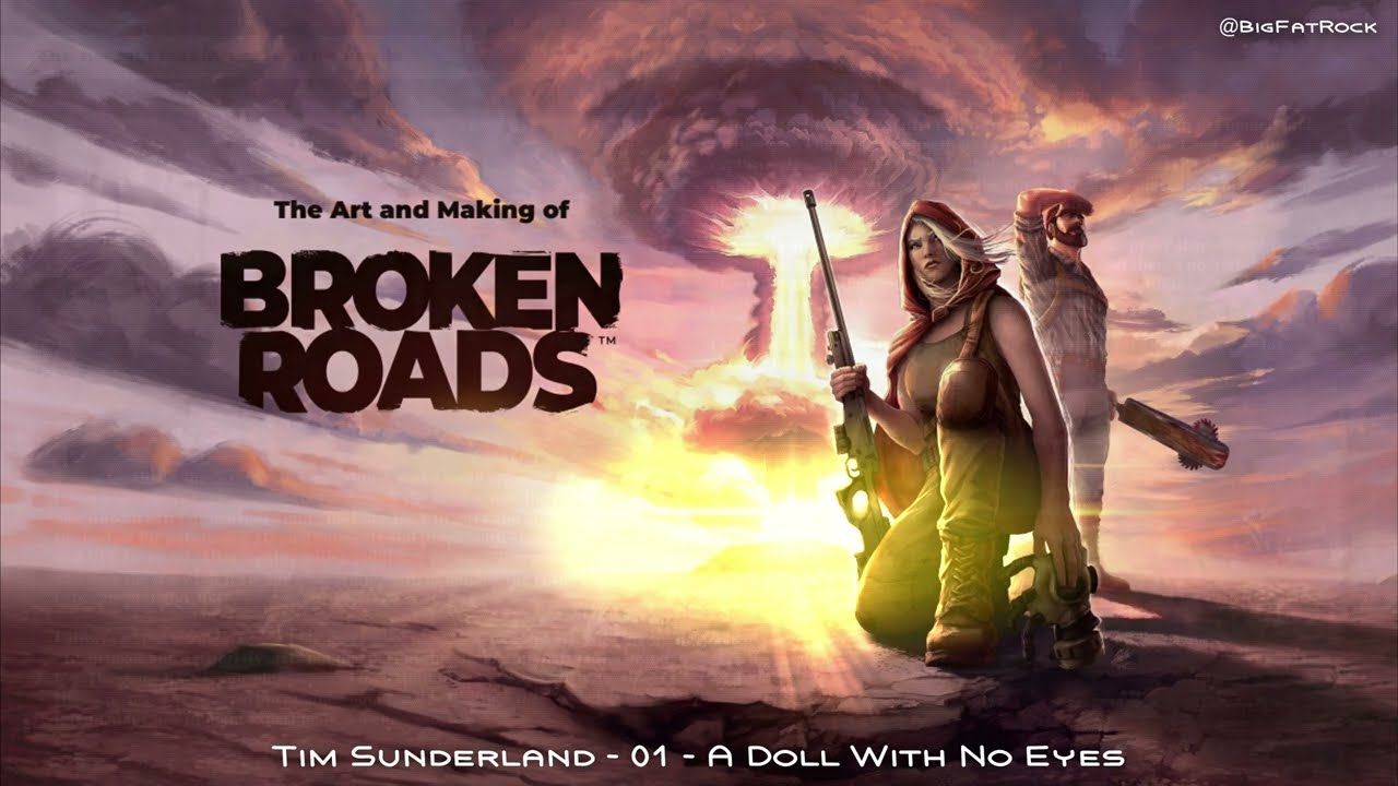 Broken Roads | #soundtrack #jukebox #ost #artbook