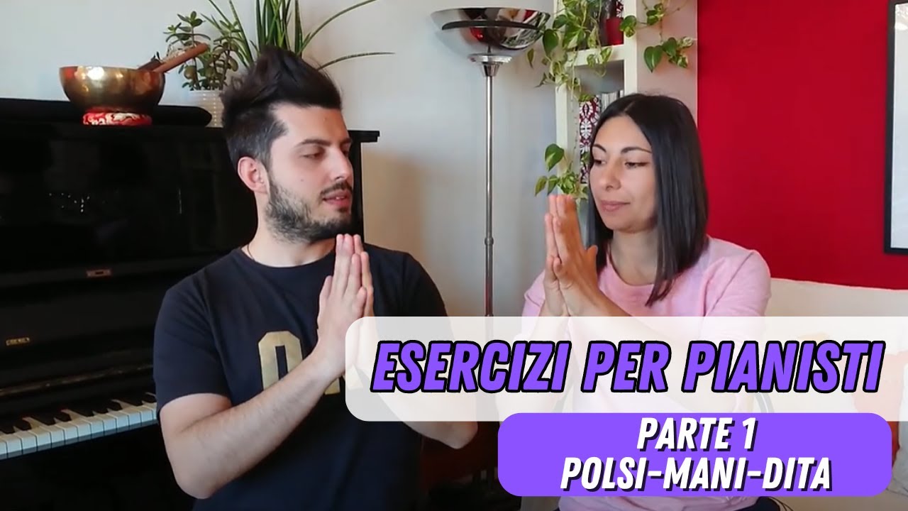 🔴ESERCIZI PER PIANISTI-PARTE I 🎹  (POLSI-MANI-DITA) con @christiandelord
