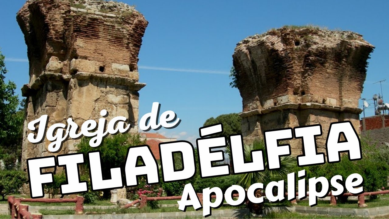 Carta à Igreja de Filadélfia no Apocalipse