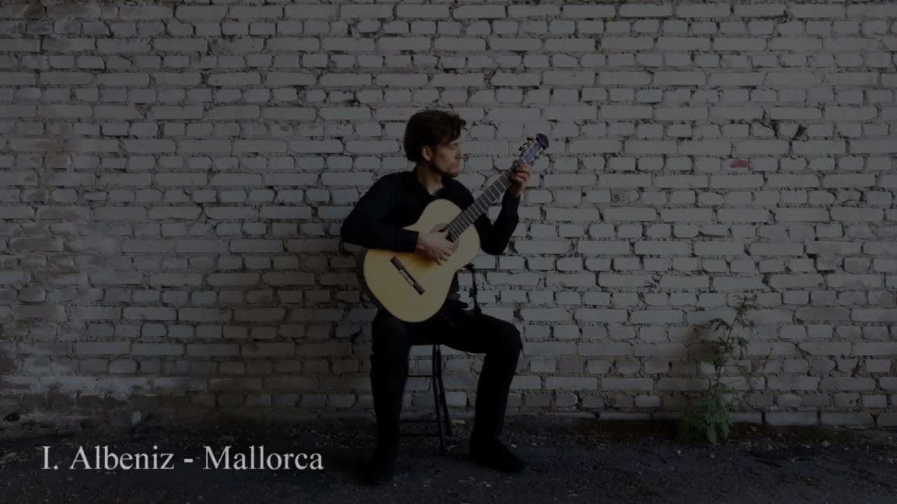 Mallorca by I. Albeniz - Sergey Nikulin, guitar