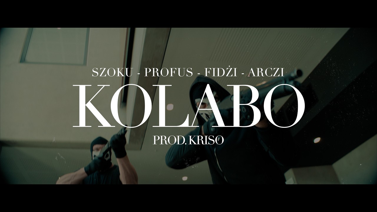 Szoku x Profus PPZ x Fidżi x Arczi Szajka - KOLABO prod. Kriso
