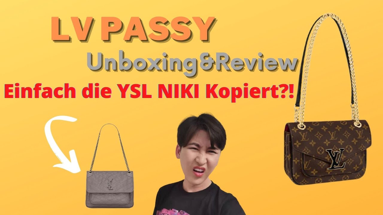 Louis Vuitton Passy Unboxing & Review丨Einfach Kopiert von YSL NIKI?!丨Deutsch/German