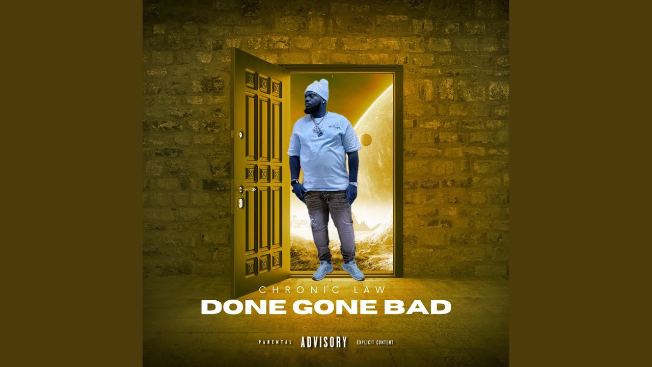 Done Gone Bad