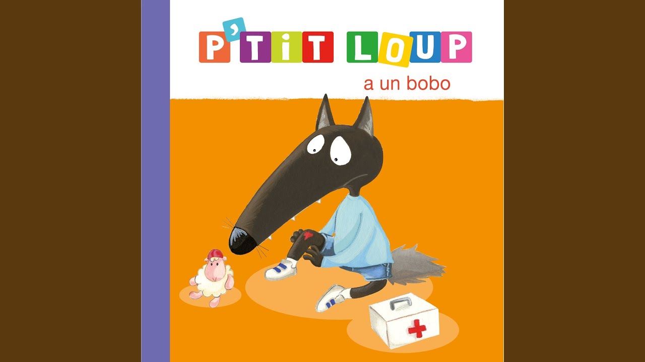 P'tit Loup a un bobo - L'histoire