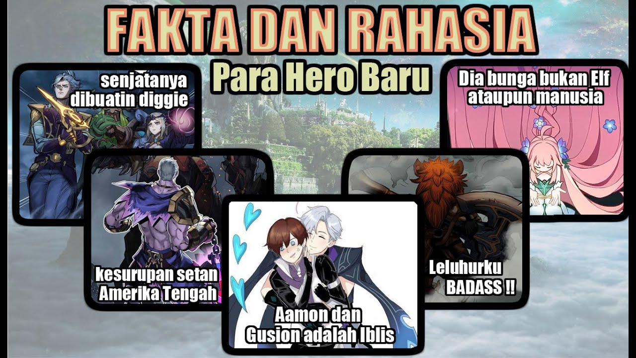 FAKTA DAN RAHASIA SEMUA HERO MLBB YANG JARANG DIKETAHUI