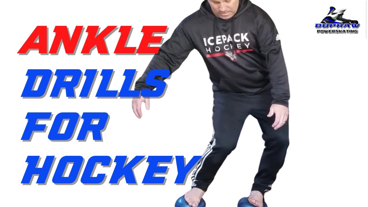 Ankle Drills for hockey- DuPraw Powerskating- Breakaway Blueprint 2.0