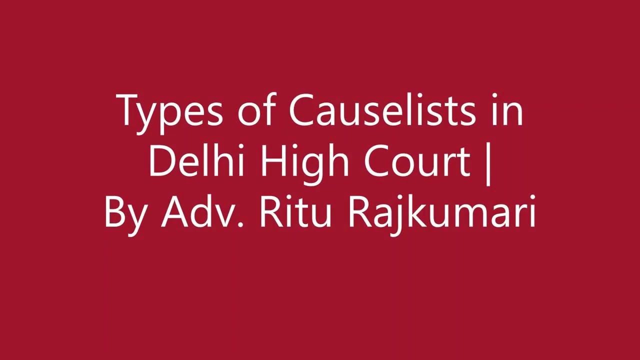 What is Supplementary Cause List, Advance Cause List and Regular Matter Cause List?