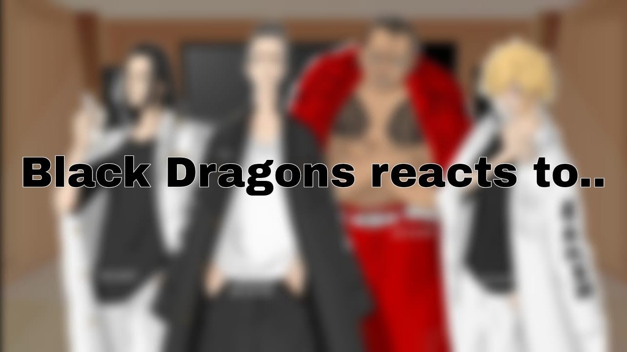 •Past Black Dragons reacts•//Tokyo Revengers//GC//-Nightmare Adda