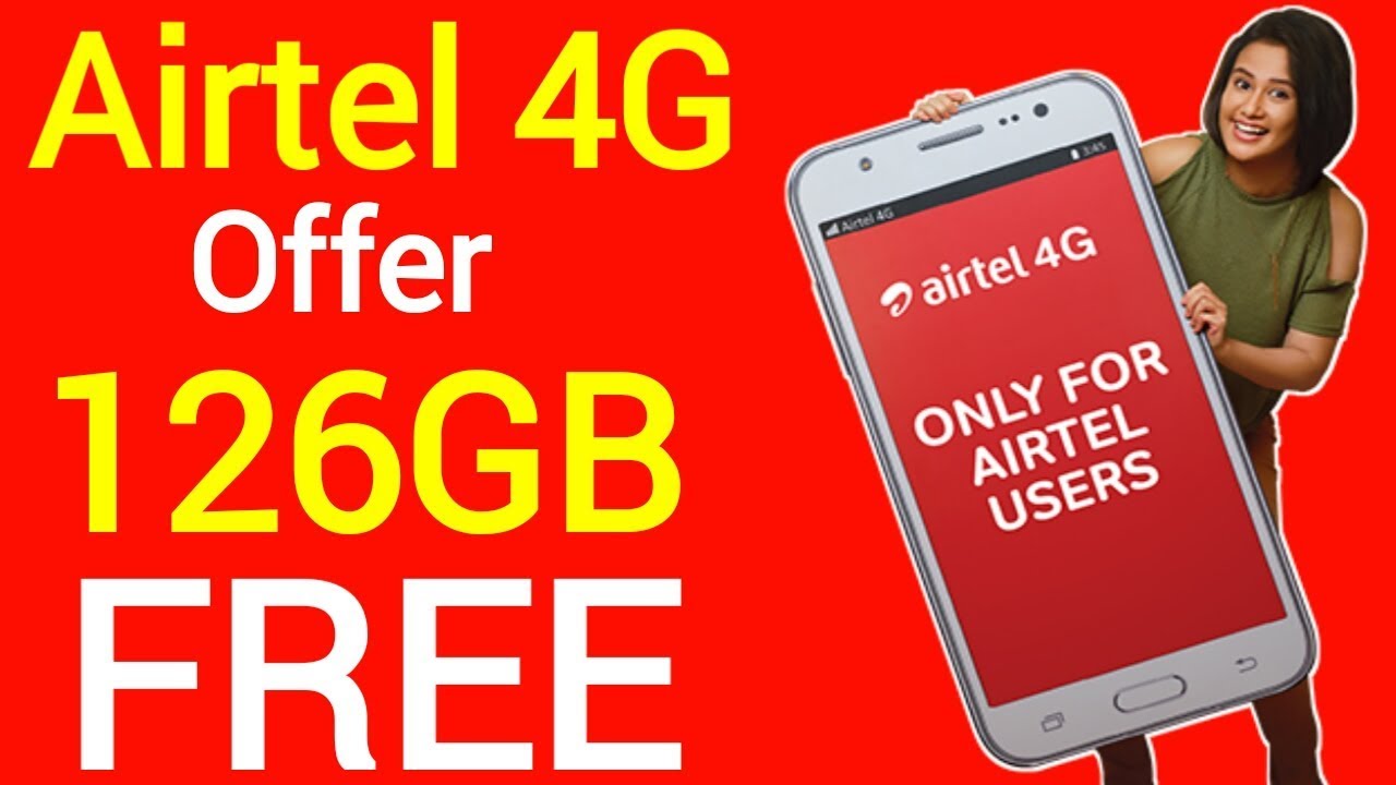 Airtel 4G Data Offer 2019 free 126GB | Airtel free data offer | airtel free internet | May 2019