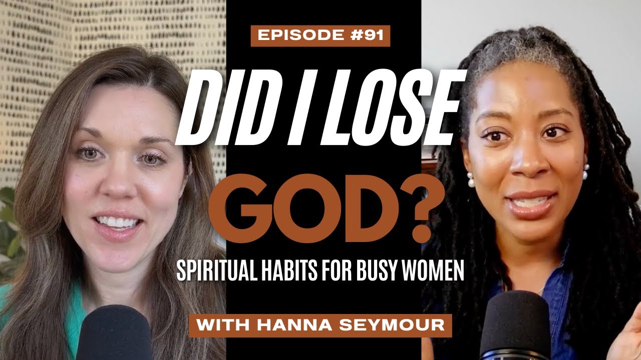 Did I Lose God? Finding Spiritual Connection in Your Busy Life with Hanna Seymour