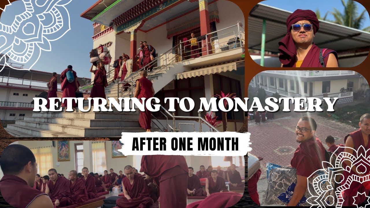 After a month, we are returning to our monastery.