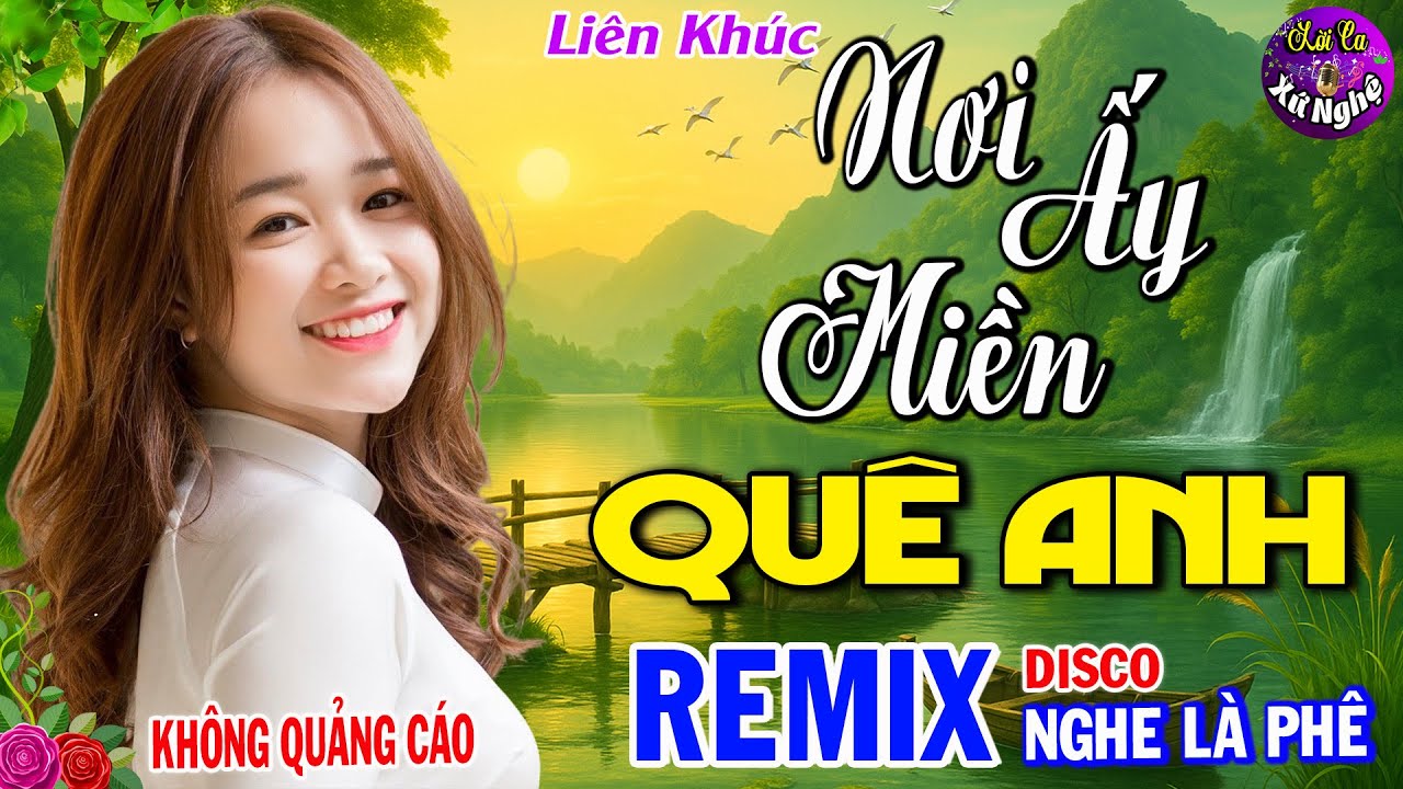 Nơi Ấy Miền Quê Anh ➤ Nhạc Dân Ca Xứ Nghệ MỚI RA LÒ CỰC HAY✨LK Nhạc Sống Thôn Quê NGHE LÀ PHÊ