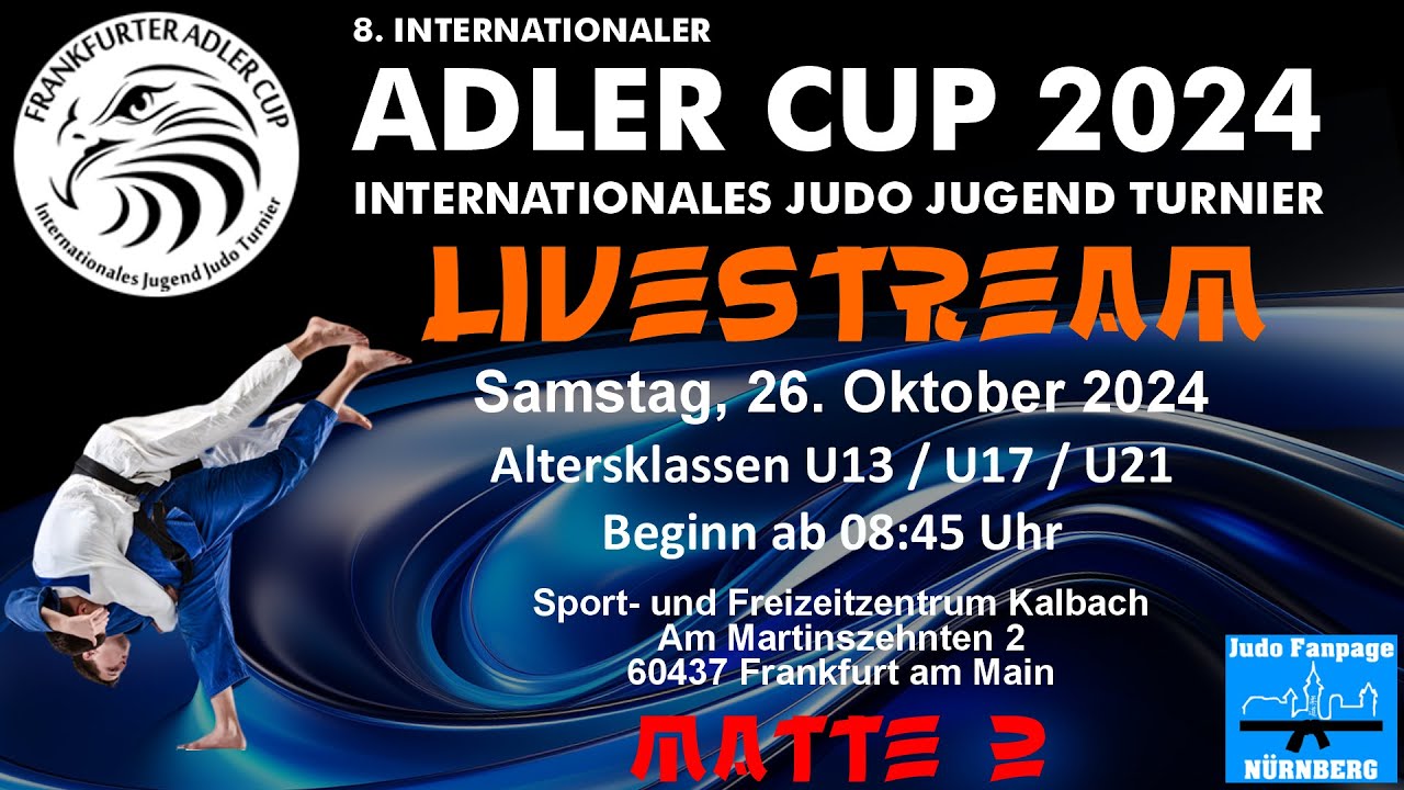 Matte 2 - 8. Internationaler  Adler Cup 2024 - 26.10.24 - Frankfurt/Main -  Judo Fanpage Nürnberg