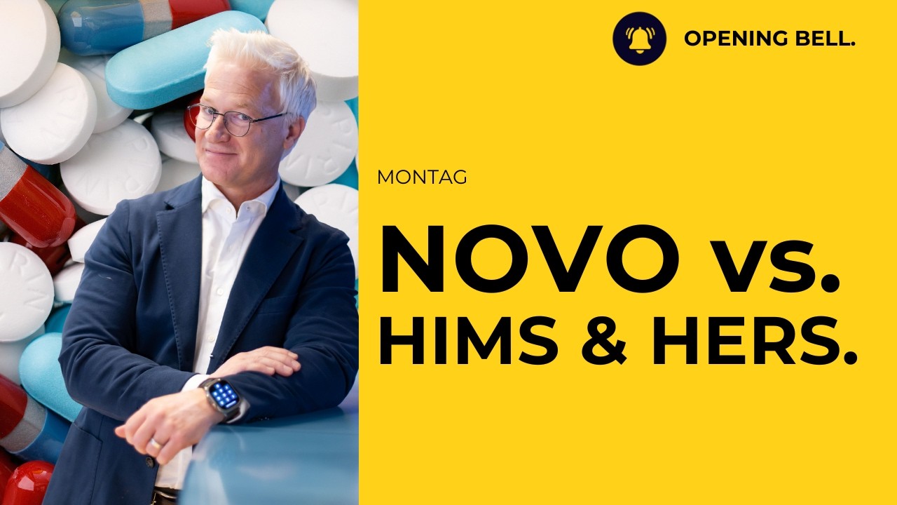 Hims & Hers unter Druck | Novo Nordisk mit Rückenwind.
