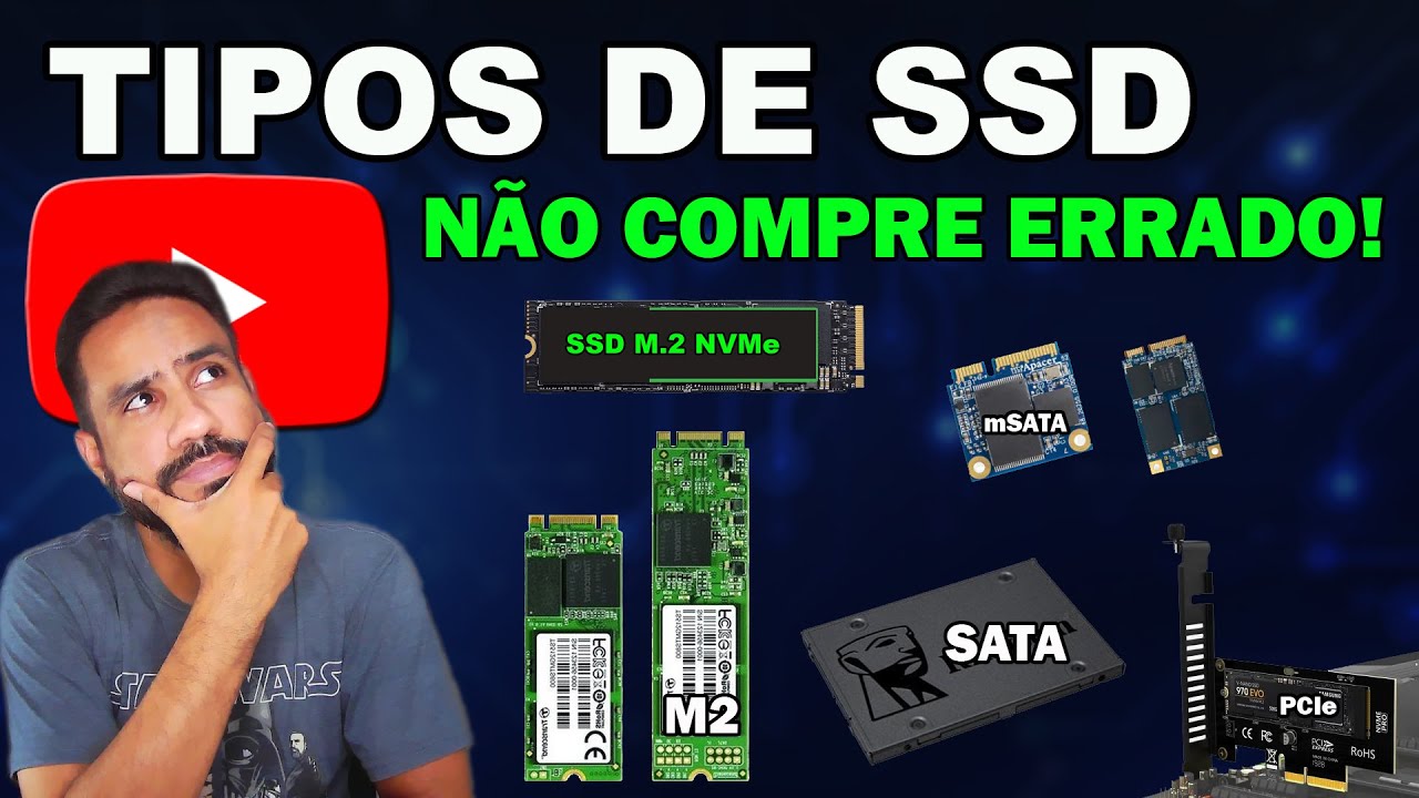 Qual o melhor SSD pra você? Conheça os diferentes Tipos e Como Escolher