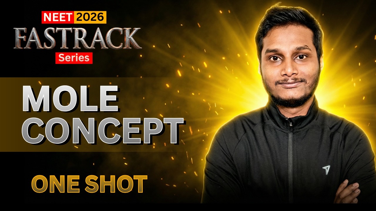 Fastrack 2026: MOLE CONCEPT in ONE SHOT: All concept & PYQs Covered | NEET 2026 #samimclasses #neet