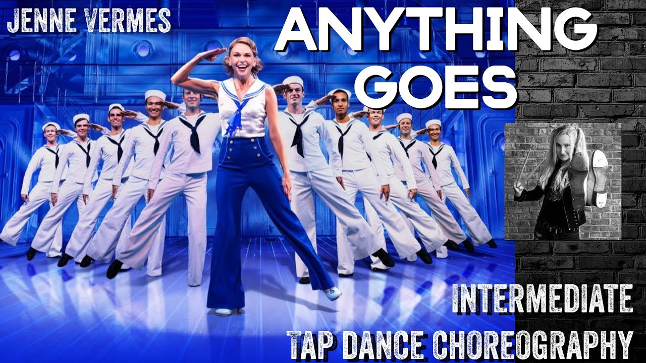 TAP DANCE TUTORIAL - ANYTHING GOES (Broadway Musical) - Intermediate Choreography Tutorial