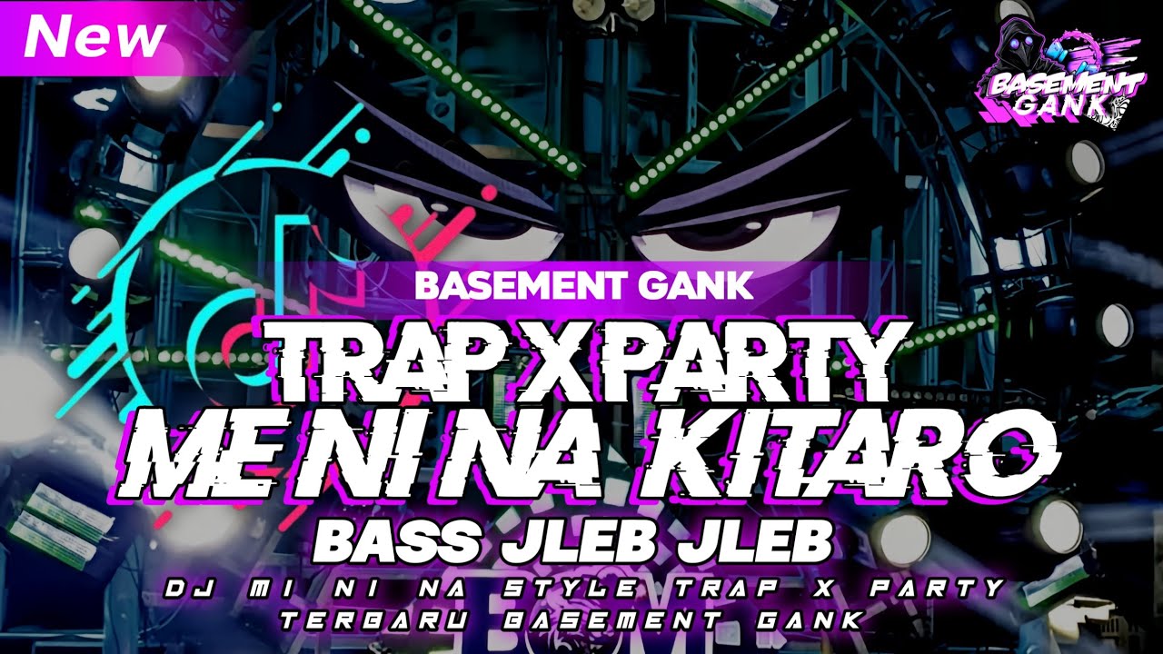 DJ PARTY TERBARU BASS JELB JLEB KITARO FYP | DJ TERBARU 2025 | BASEMENT GANK