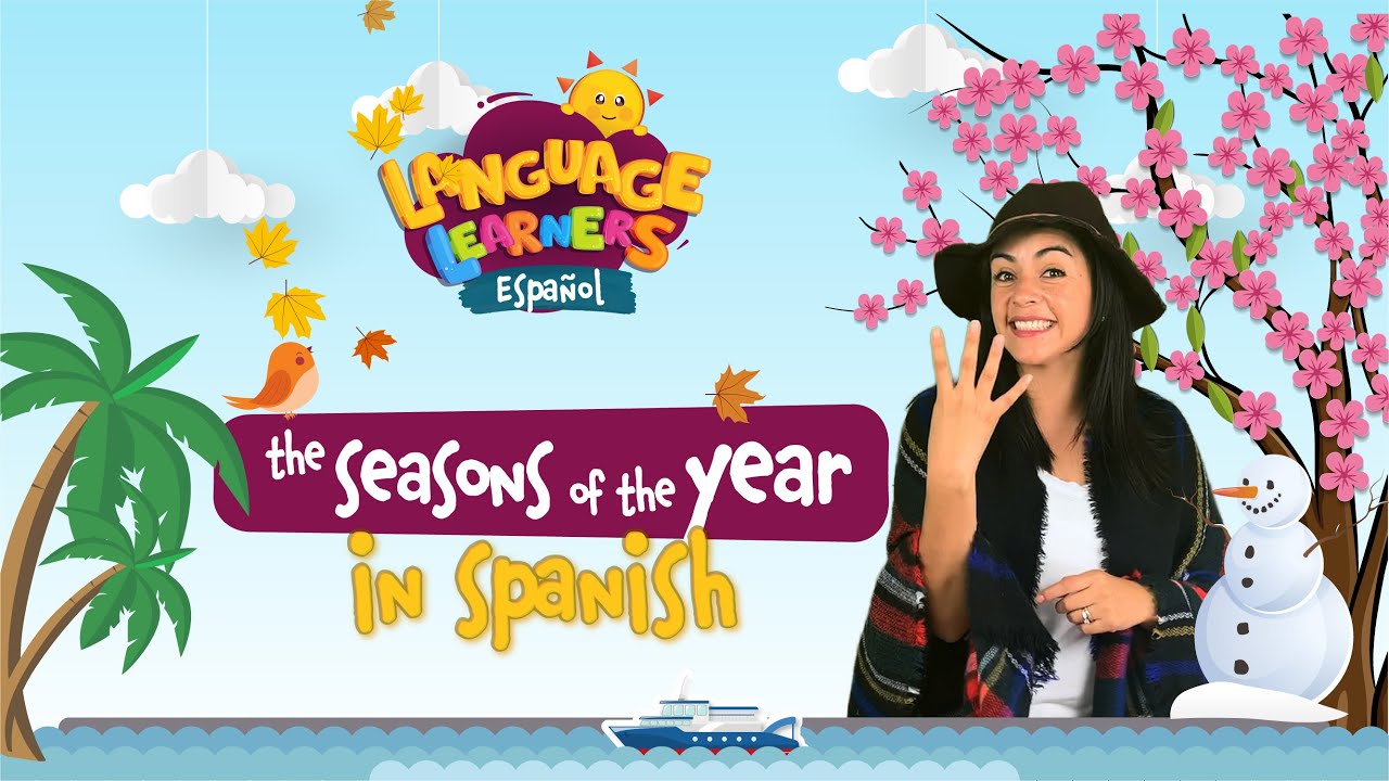 Seasons Of The Year | Language Learners