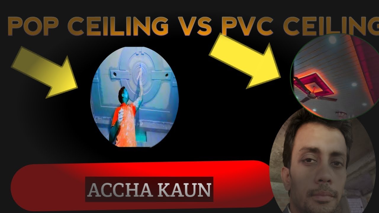 which false ceiling is better? Pop vs Pvc complete details and cost kon sa false ceiling best hai🤔🤔