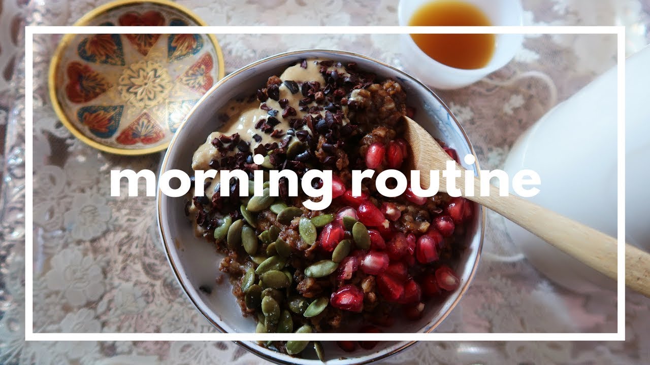 Morning Routine / Vegan Breakfast Recipe ☀️🌱 روتين صباح صحي / وصفة فطور نباتي