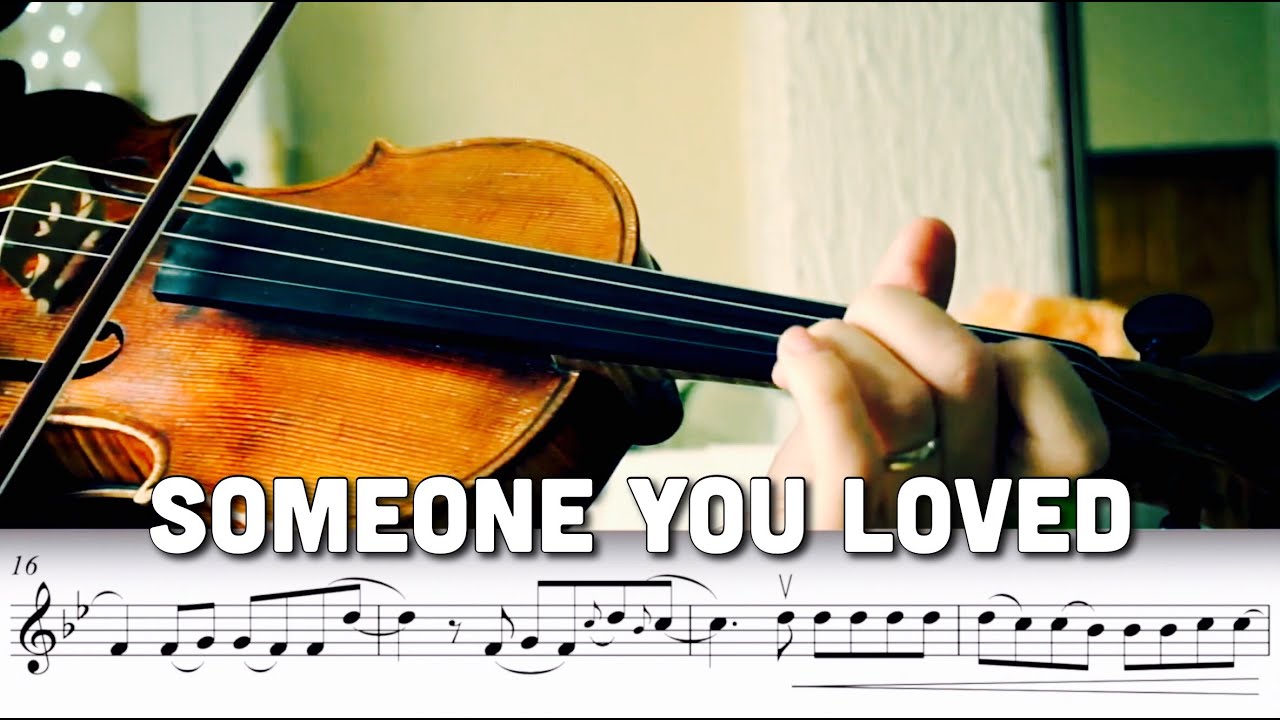 Someone You Loved (Lewis Capaldi) Violin Sheet Music