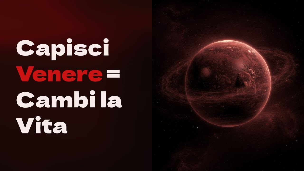 Venere nel Tema Natale: Relazioni, Amore e Denaro &ndash; La Guida Completa che Cambia la Vita