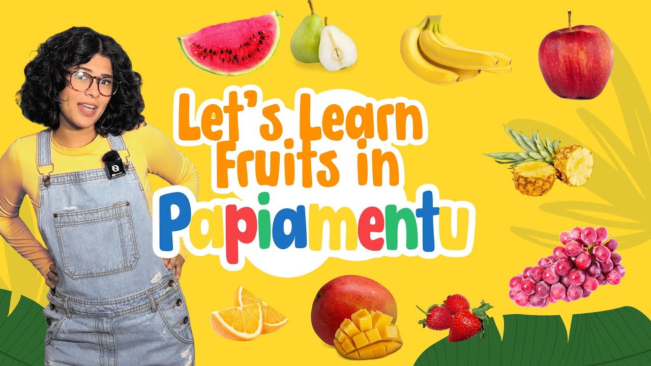 Learn Fruits in Papiamentu | Fun Kids Lesson with Songs and a Game!