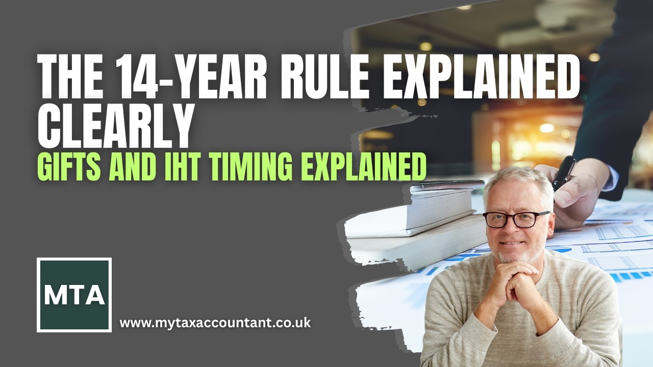 The 14 Year IHT Rule Explained Why Double Seven Year Cycles Matter Now in the UK