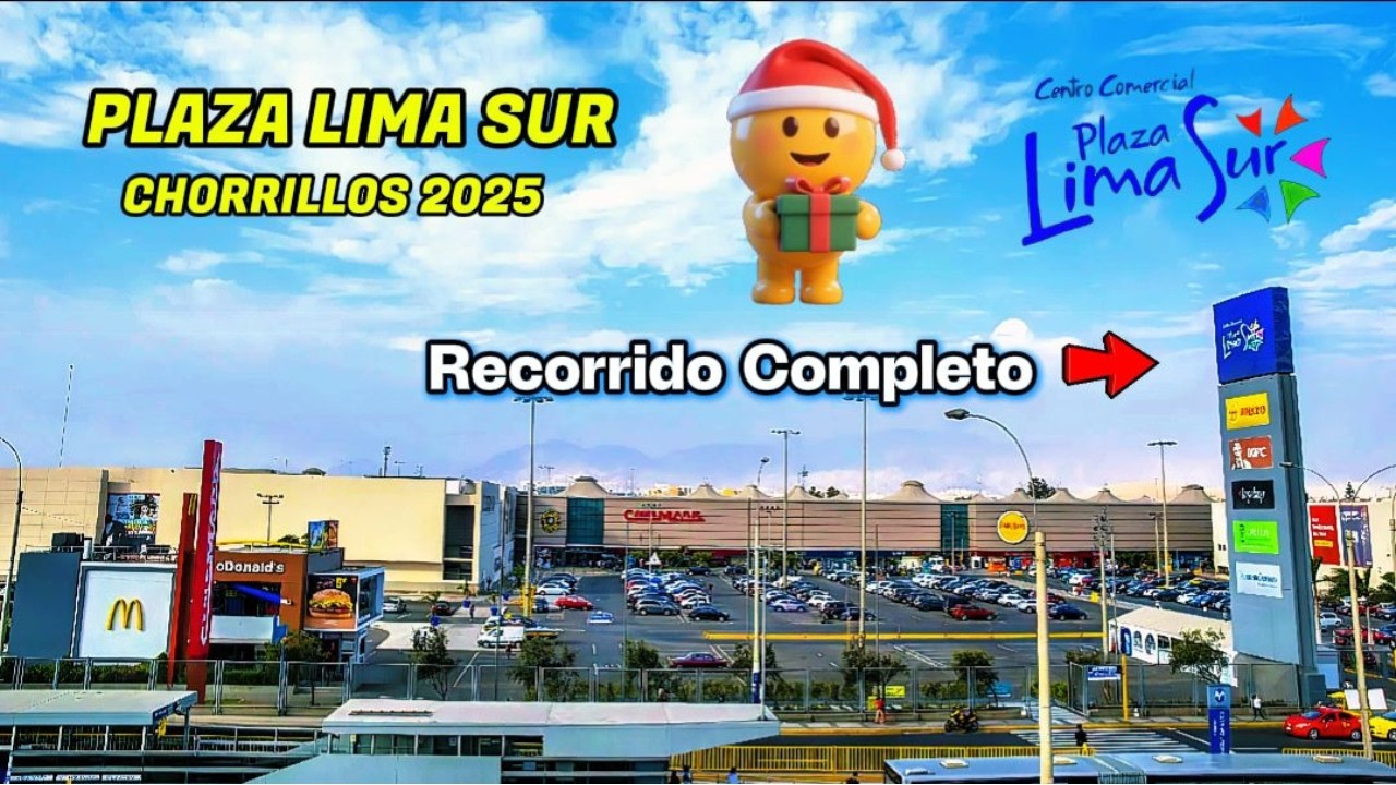 PLAZA LIMA SUR | Chorrillos |  Luce Totalmente Nuevo y Renovado - Recorrido COMPLETO 2025