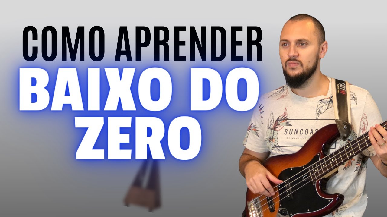 Como aprender baixo do ZERO em menos de 3 meses