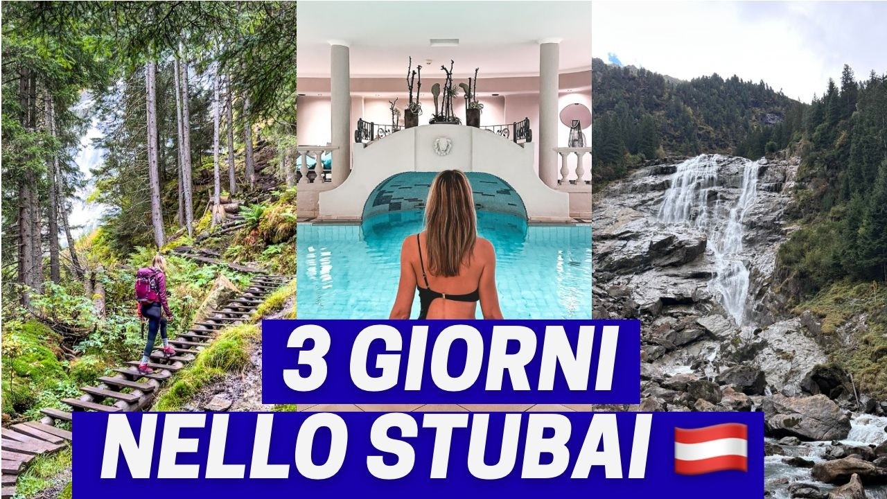 AUSTRIA: cosa vedere in 3 giorni nella VALLE dello STUBAI | Tour del Tirolo tra cascate e trekking