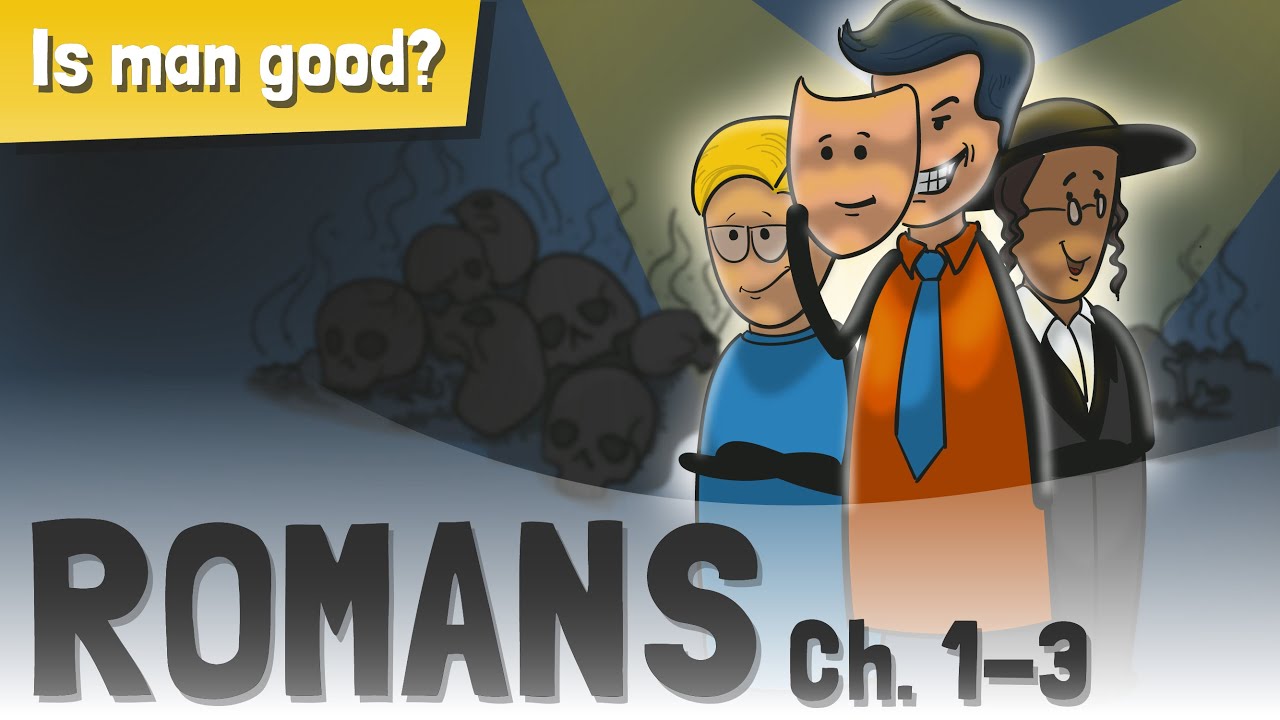 Romans 1-3 in a Nutshell | THE PROBLEM