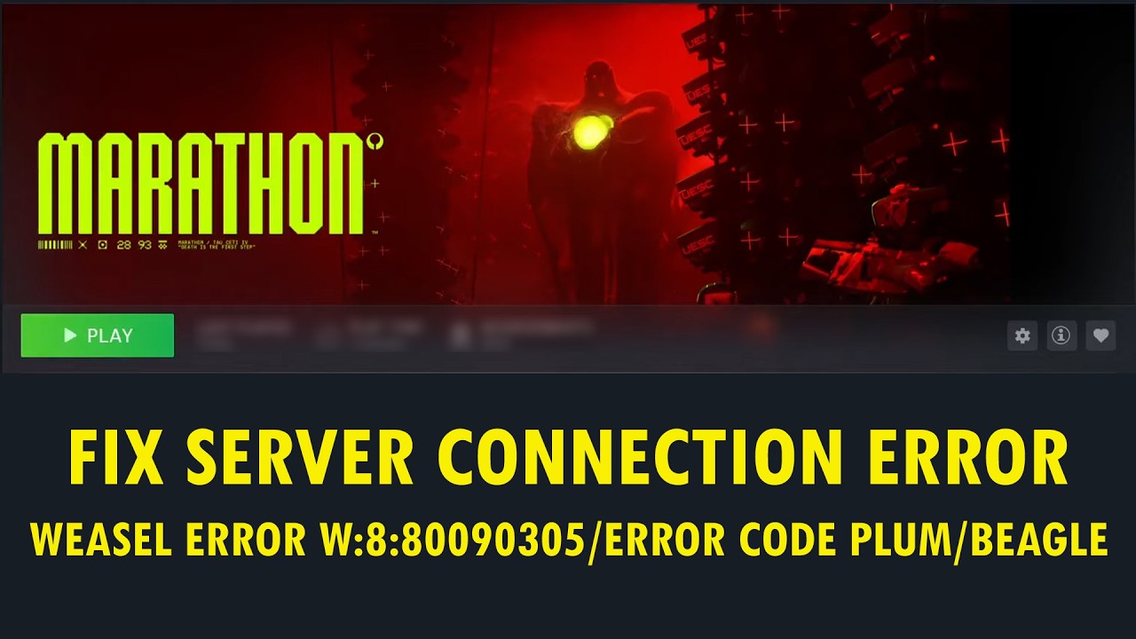 Fix Marathon Server Connection Error/WEASEL Error W:8:80090305/Error Code BEAGLE/Plum