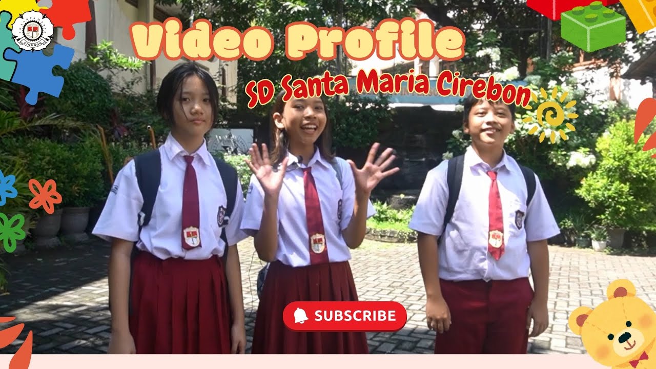 Video Profil SD Santa Maria Cirebon 2025